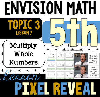 Preview of Pixel Art for EnVision 3.7- Practice Multiplying Multi-Digit Numbers (5.NBT.B.5)