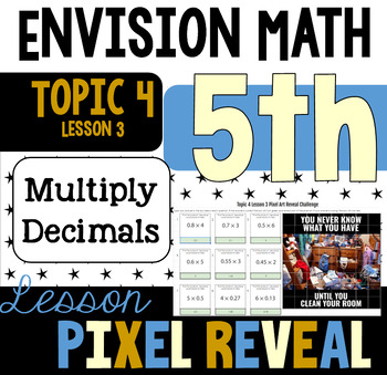 Preview of Pixel Art for EnVision 4.3 - Models to Multiply Decimals (5.NBT.B.7)