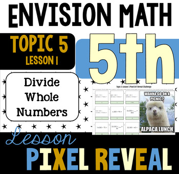 Preview of Pixel Art for EnVision 5.1 - Divide with Patterns & Mental Math (5.NBT.B.6)
