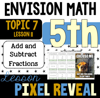 Preview of Pixel Art for EnVision 7-11: Add and Subtract Mixed Numbers (5.NF.A.1)
