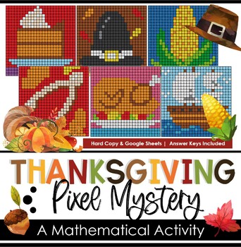 Preview of Pixel Mystery Picture - Thanksgiving  |  Color by Number |  Mathematics