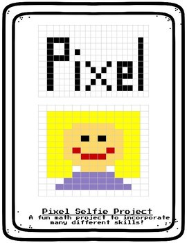 Preview of Pixel Selfie| Fraction Art, Perimeter, Area