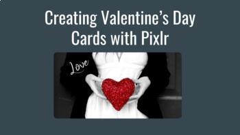 Preview of Pixlr Valentines Bundle - Chromebook & Google Classroom Ready