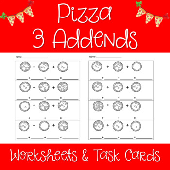 Preview of Pizza 3 Addend Addition Centers and Worksheets