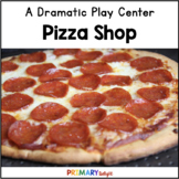 Pizza Restaurant Dramatic Play Center