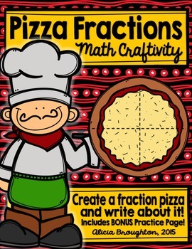 Preview of Pizza Fractions Math Craftivity & Independent Practice Page