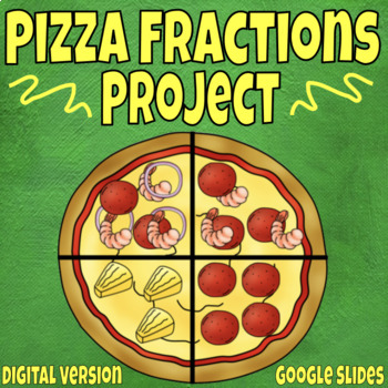 Preview of Pizza Fractions Project | Digital