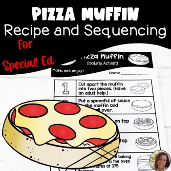 Preview of Pizza Muffin Visual Recipe and Sequencing Activity for Special Education