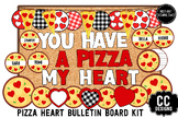 Pizza My Heart Bulletin Board Kit  Valentine's Day Door De