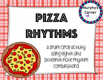 Preview of Pizza Rhythms- A World Drumming Activity