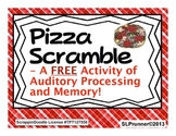 Pizza Scramble- A free Auditory Processing, Sequencing, and Memory Activity.