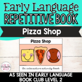 Pizza Shop Book (From Early Language Book Club - Level 2)