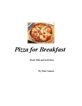 Preview of Pizza for Breakfast - Book Talk and Activities