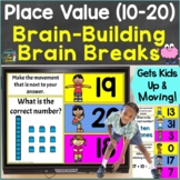 Place Value (10-20) with Brain Breaks, Movement Google Slides & PowerPoint