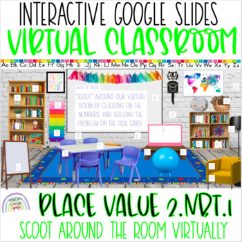 Preview of Place Value 2.NBT.1 SCOOT Virtually Virtual Classroom Template 