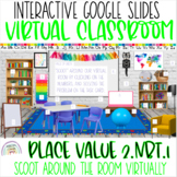 Place Value 2.NBT.1 SCOOT Virtually Virtual Classroom Template 