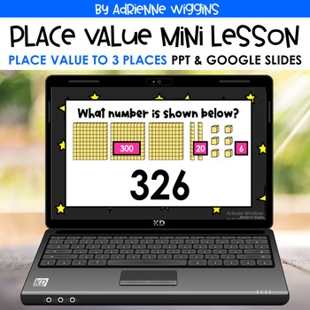 Preview of Place Value 3 Digits Mini Lesson - PPT & Google - Distance Learning