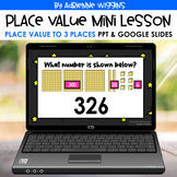 Place Value 3 Digits Mini Lesson - PPT & Google - Distance