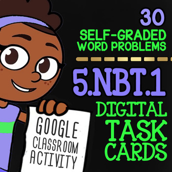 Preview of 5.NBT.1 Task Cards ★ Place Value for 5th Grade ★ Self-Graded Google Classroom
