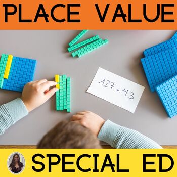 Preview of Place Value Relationships Special Education Place Value to 1000 Expanded Form