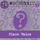 Place Value Activity - 2.NBT.A.1 - Whodunnit JR