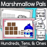 Place Value Activity Hundreds, Tens, and Ones Marshmallow Pals