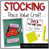 Place Value Activity Stocking Christmas 1st Grade 2nd Grade
