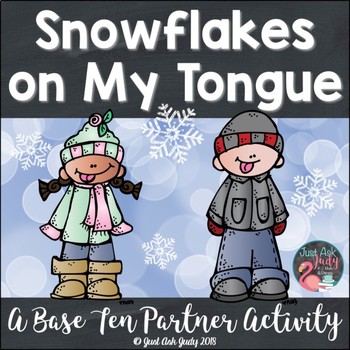 Preview of Place Value Activity Tens and Ones Snowflakes on My Tongue