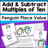 Place Value Add and Subtract Tens | Penguin Math Activities