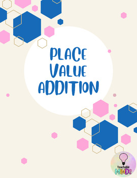 Preview of Place Value Addition Practice