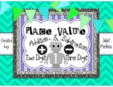 Place Value Addition and Subtraction 2.NBT.7 - Two and Thr
