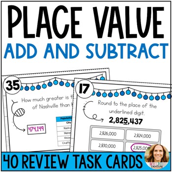 Preview of Place Value, Addition, and Subtraction Review Task Cards - 4th Grade Math Center