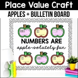 Place Value Apple Math Crafts Back to School Bulletin Boar