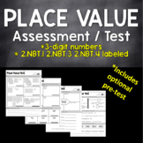 Place Value Assessment, 3 Digit Test, 2.NBT.1 2.NBT.3 2.NBT.4