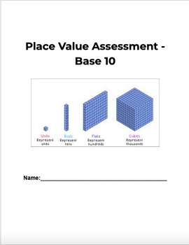 Preview of Place Value Assessment - Base Ten