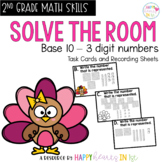 Place Value Base 10 3 Digit Numbers Task Cards Solve the R