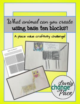 Preview of Place Value Base Ten Craftivity! "Create an animal" challenge! 