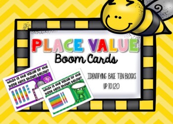 Preview of Place Value Boom Cards (up to 120) {Distance Learning}