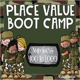 Place Value Boot Camp (100-1000)