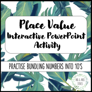 Preview of Place Value Bundling Interactive PowerPoint Activity