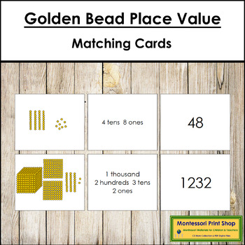 Preview of Montessori Golden Beads Place Value Matching Cards
