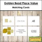 Montessori Golden Beads Place Value Matching Cards