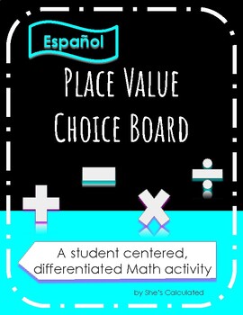 Preview of Place Value Choice Board Spanish Edition