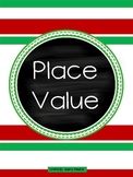 Place Value Christmas Theme Common Core Aligned