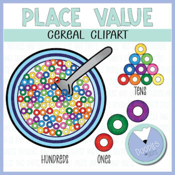 Preview of Place Value Clipart - Hundreds Tens Ones Cereal Clipart 