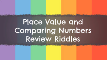 Preview of Place Value/Comparing Numbers Review Riddles