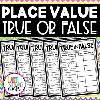 Preview of Place Value: Comparing Numbers Using True or False Worksheet Pack