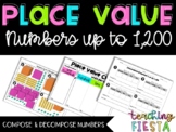 Place Value:  Compose, Decompose, & Represent Numbers up to 1,200