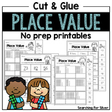 Place Value Cut & Glue