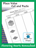 Place Value Cut and Paste with Base Ten